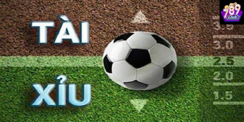 Soi kèo tài xỉu các dạng phổ biến